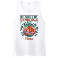 All Women Are Created Equal But The Best Are Born As Taurus PosiCharge Competitor Tank