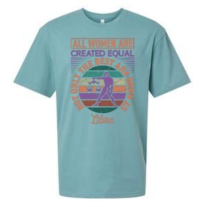 All Women Are Created Equal But The Best Are Born As Libra Sueded Cloud Jersey T-Shirt