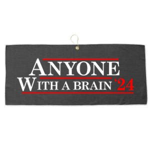 Anyone With A Brain 2024 Funny Presidential Election Large Microfiber Waffle Golf Towel