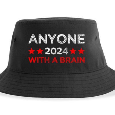 Anyone With A Brain Funny Next Presidential Elections 2024 Sustainable Bucket Hat