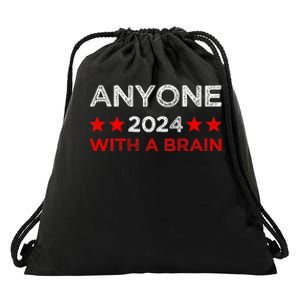 Anyone With A Brain Funny Next Presidential Elections 2024 Drawstring Bag