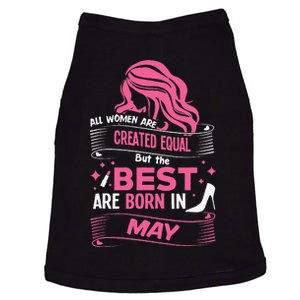 All Wo Are Created Equal Best Are Born In May Tee Doggie Tank