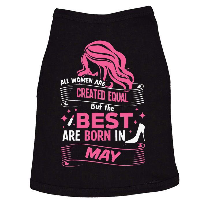 All Wo Are Created Equal Best Are Born In May Tee Doggie Tank