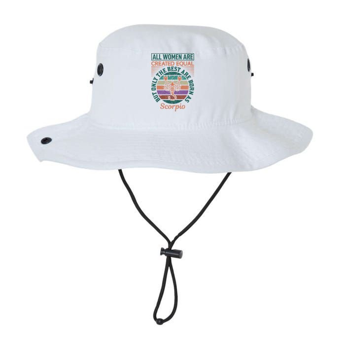 All Women Are Created Equal But The Best Are Born As Scorpio Legacy Cool Fit Booney Bucket Hat