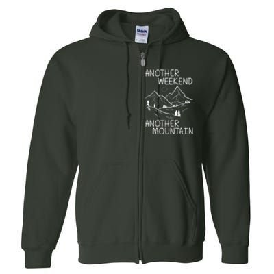 Another Weekend Another Mountain Full Zip Hoodie