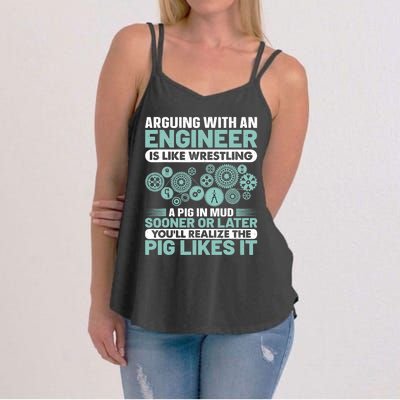 Arguing With An Engineer Is Like Wrestling A Pig In Mud Women's Strappy Tank