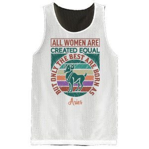 All Women Are Created Equal But The Best Are Born As Aries Mesh Reversible Basketball Jersey Tank