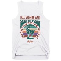 All Women Are Created Equal But The Best Are Born As Aries Tank Top