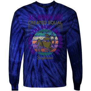 All Women Are Created Equal But The Best Are Born As Sagittirus Tie-Dye Long Sleeve Shirt