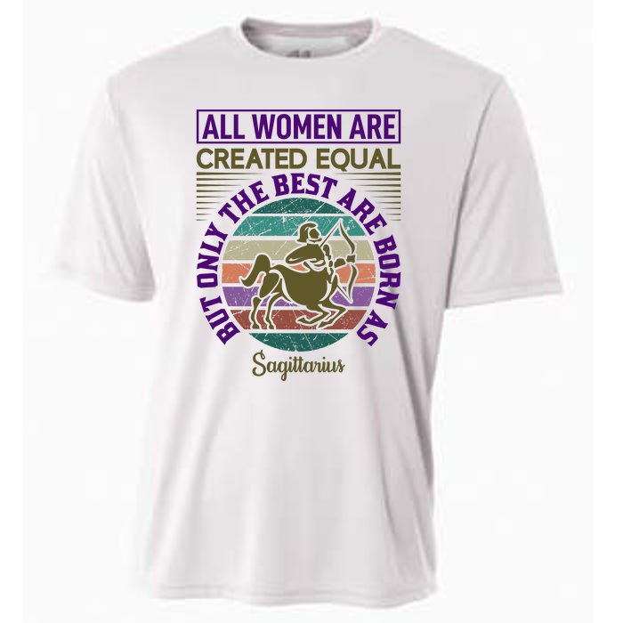 All Women Are Created Equal But The Best Are Born As Sagittirus Cooling Performance Crew T-Shirt