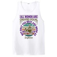 All Women Are Created Equal But The Best Are Born As Sagittirus PosiCharge Competitor Tank