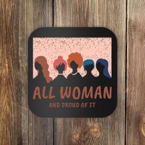 All Woman And Proud Of It Coaster