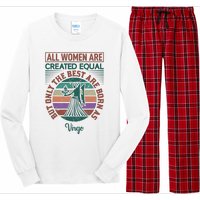 All Women Are Created Equal But The Best Are Born As Virgo Long Sleeve Pajama Set