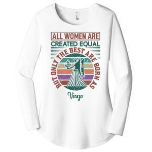 All Women Are Created Equal But The Best Are Born As Virgo Women's Perfect Tri Tunic Long Sleeve Shirt