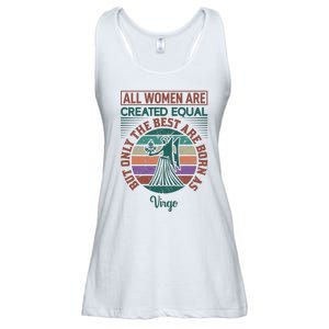 All Women Are Created Equal But The Best Are Born As Virgo Ladies Essential Flowy Tank