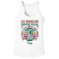 All Women Are Created Equal But The Best Are Born As Virgo Ladies PosiCharge Competitor Racerback Tank