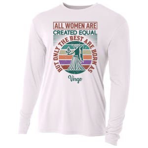 All Women Are Created Equal But The Best Are Born As Virgo Cooling Performance Long Sleeve Crew