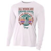 All Women Are Created Equal But The Best Are Born As Virgo Cooling Performance Long Sleeve Crew