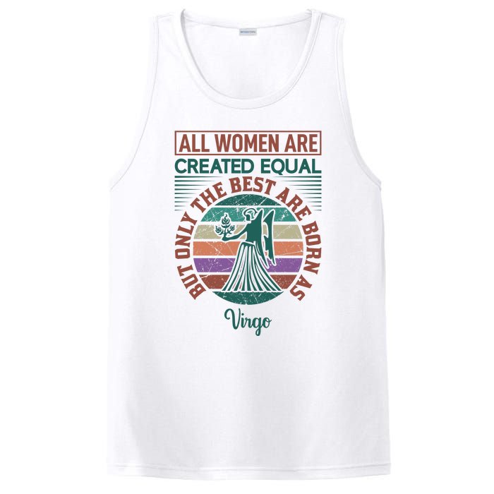 All Women Are Created Equal But The Best Are Born As Virgo PosiCharge Competitor Tank