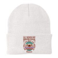 All Women Are Created Equal But The Best Are Born As Cancer Knit Cap Winter Beanie