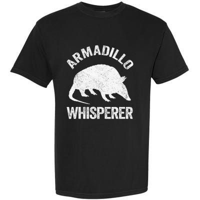 Armadillo Whisperer Armadillo Lover Garment-Dyed Heavyweight T-Shirt