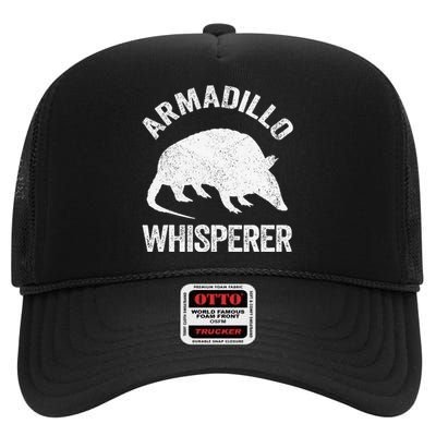 Armadillo Whisperer Armadillo Lover High Crown Mesh Back Trucker Hat