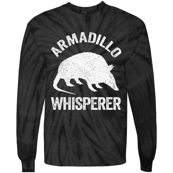 Armadillo Whisperer Armadillo Lover Tie-Dye Long Sleeve Shirt