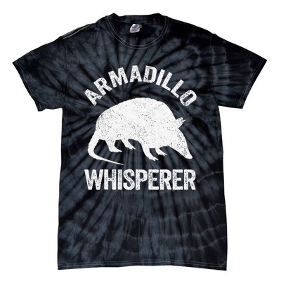 Armadillo Whisperer Armadillo Lover Tie-Dye T-Shirt