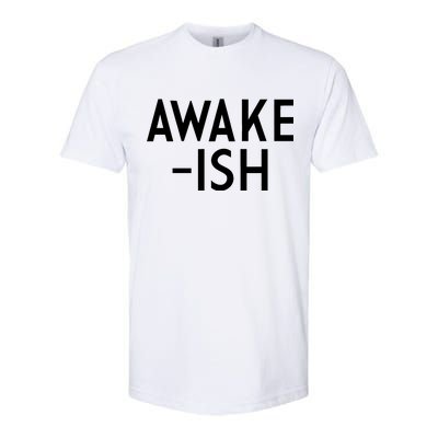 Awake-ish Softstyle CVC T-Shirt