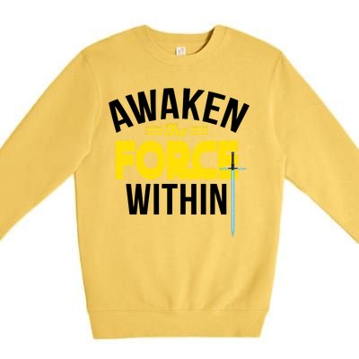 Awaken The Force Within Christian Premium Crewneck Sweatshirt