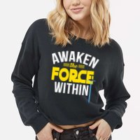 Awaken The Force Within Christian Cropped Pullover Crew