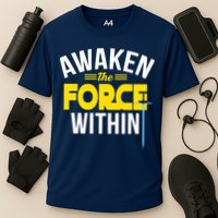 Awaken The Force Within Christian Performance Shirt