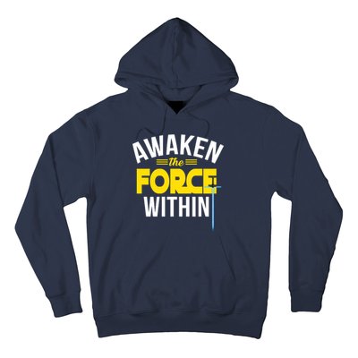 Awaken The Force Within Christian Hoodie