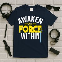 Awaken The Force Within Christian T-Shirt
