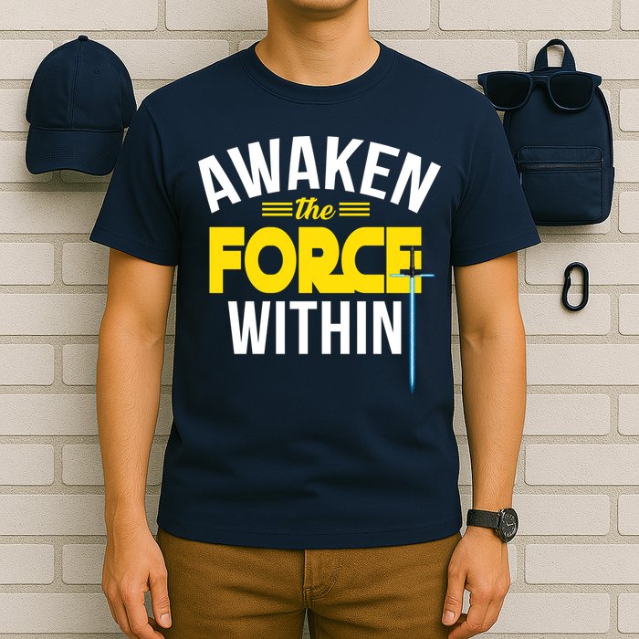 Awaken The Force Within Christian T-Shirt