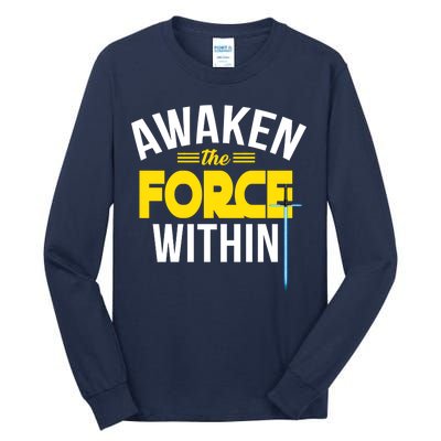 Awaken The Force Within Christian Tall Long Sleeve T-Shirt