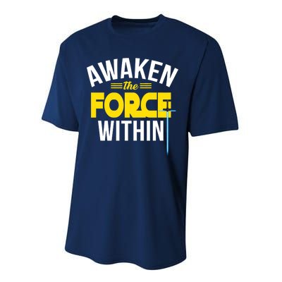 Awaken The Force Within Christian Performance Sprint T-Shirt