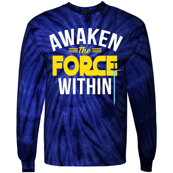 Awaken The Force Within Christian Tie-Dye Long Sleeve Shirt