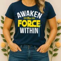 Awaken The Force Within Christian Womens T-Shirt