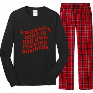 A WomanS Body Is Her Own Fucking Business Long Sleeve Pajama Set