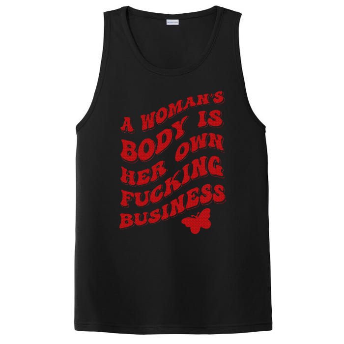 A WomanS Body Is Her Own Fucking Business PosiCharge Competitor Tank