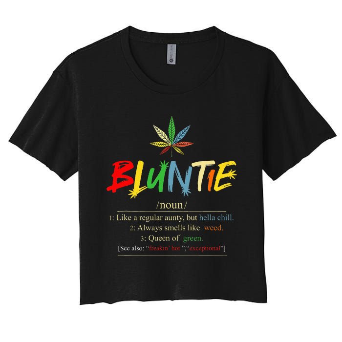 Aunt Wear Bluntie Funny Aunt Weed Women's Crop Top Tee