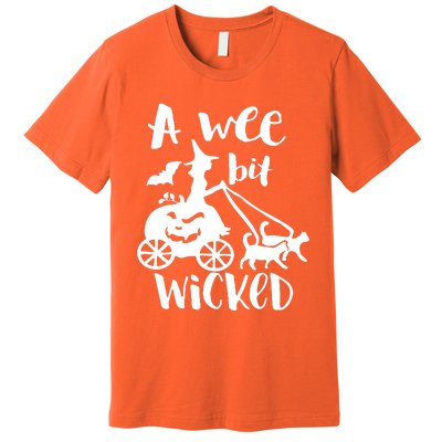 A Wee Bit Wicked Premium T-Shirt