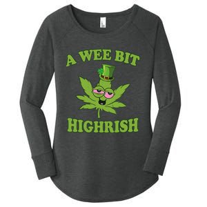 A Wee Bit Highrish Funny 420 Weed Marijuana St Patricks Day Women's Perfect Tri Tunic Long Sleeve Shirt