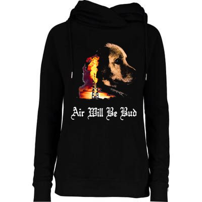 Air Will Be Blud Vintage Dog Air Will Be Blood Womens Funnel Neck Pullover Hood