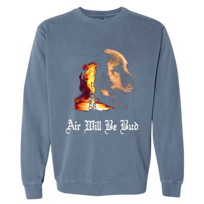 Air Will Be Blud Vintage Dog Air Will Be Blood Garment-Dyed Sweatshirt