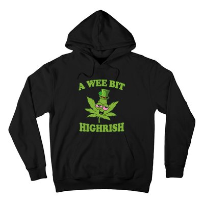 A Wee Bit Highrish Funny 420 Weed Marijuana St Patricks Day Hoodie