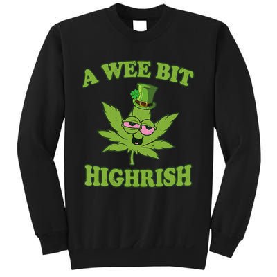 A Wee Bit Highrish Funny 420 Weed Marijuana St Patricks Day Sweatshirt