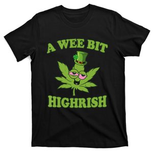 A Wee Bit Highrish Funny 420 Weed Marijuana St Patricks Day T-Shirt