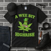 A Wee Bit Highrish Funny 420 Weed Marijuana St Patricks Day Tall T-Shirt